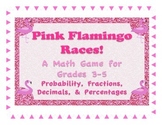 Pink Flamingo Races Math Game Probability Fractions Decima