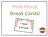 Pink Floral Break Cards