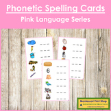 Pink: Phonetic Spelling Cards - Montessori Phonics