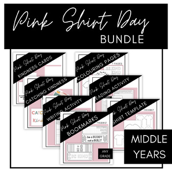 Preview of Pink Shirt Day Bundle of Activities for Middle School
