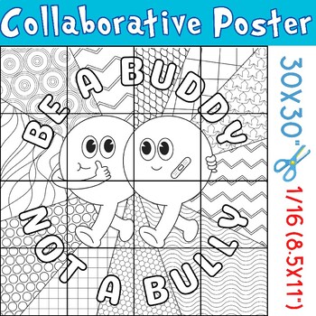 Preview of Kindness Project Collaborative Coloring Poster : Be a Buddy, Not a Bully Pop art