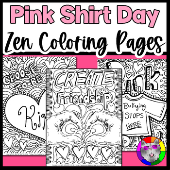 Preview of Pink Shirt Day Coloring Pages, Zen Doodle Coloring Sheets & Activity