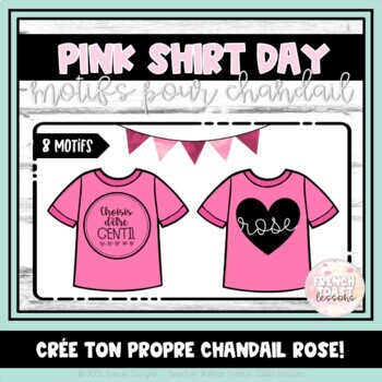Preview of Pink Shirt Day Designs | La Journée du chandail rose