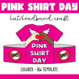 Pink Shirt Day Hat Craft | an Anti-Bullying Activity Headb