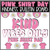 Pink Shirt Day Kindness Bulletin Board - February Bulletin Board