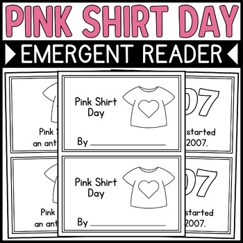 Preview of Pink Shirt Day Mini Book for Emergent Readers • Pink Shirt Da Emergent Reader