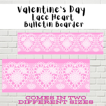 Preview of Pink & White Lace Heart Valentine's Day Bulletin Boarder | Love Theme | Vintage