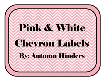 Preview of Pink and White Chevron Labels