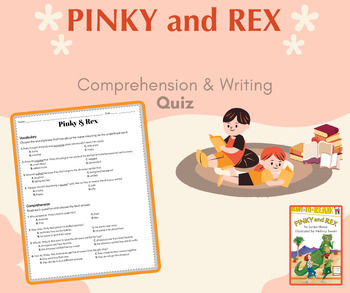 Preview of Pinky & Rex: Comprehension Quiz