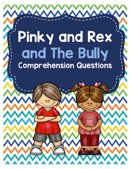 Preview of Pinky and Rex and the Bully