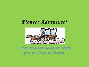 Preview of Pioneer Adventure Game