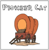 Pioneer Cat - Chapter Book Study Guide