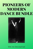 Pioneers of Modern Dance Bundle Unit