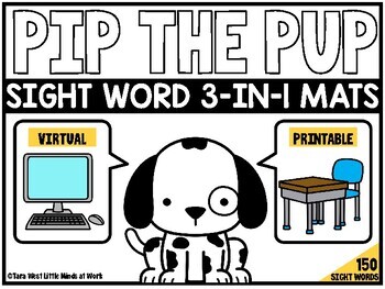 Preview of Pip the Pup 3-in-1 Sight Word Mats | GOOGLE SLIDES™ READY |