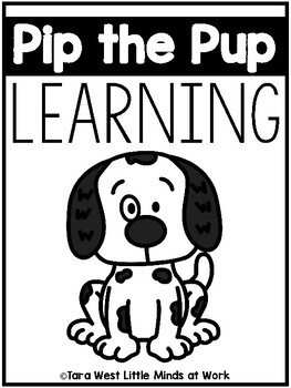 Preview of Pip the Pup Learning (Preschool, TK, Sped, Kindergarten)