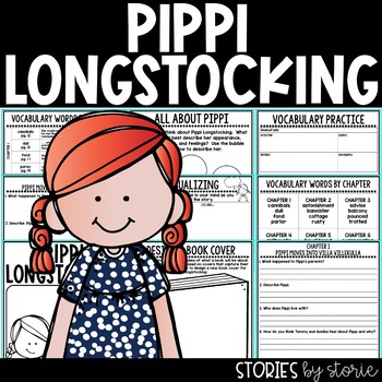 Pippi Longstocking Book Questions & Vocabulary by Stories by Storie
