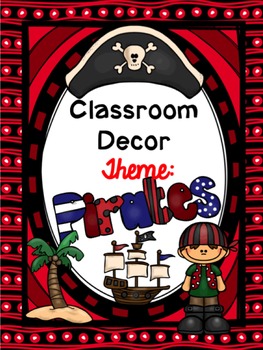 Pirate Classroom Decor {EDITABLE}