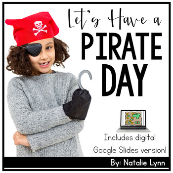 Preview of Pirate Day for Kindergarten | Includes Google Slides for Distance Learning