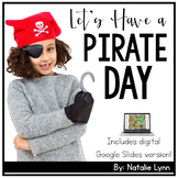 Pirate Day for Kindergarten | Includes Google Slides for D
