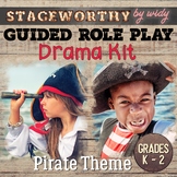 Pirate Dramatic Play - Guided Role Play for Kinder, Grade 