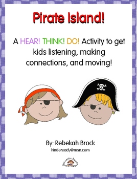 Preview of Pirate Island: A Hear! Think! Do! FREE Listening and Moving Activity!