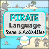 Pirate Speech Picture Scene for Speech Therapy - Talk Like