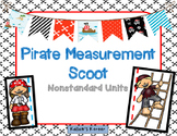Pirate Measurement Scoot-Nonstandard Units