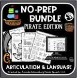 Pirate No Prep BUNDLE: Speech and Language Activities (+Google Slides option)
