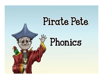 Preview of Pirate Pete Phonics - Lesson 1 Short Vowels