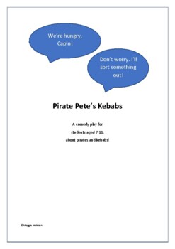 Preview of Pirate Pete's Kebabs: A Middle Grade Comedy Play