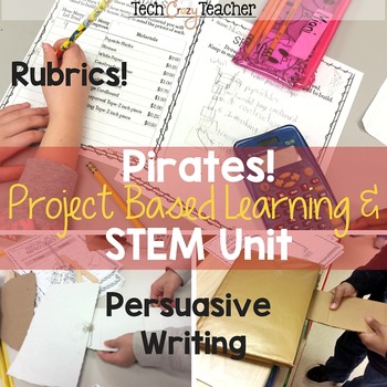 Preview of Project Based Learning with STEM: Pirates Make a Shovel with Persuasive Writing