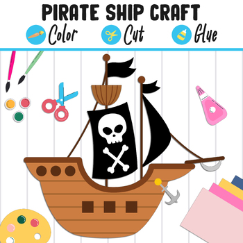 Preview of Pirate Ship Craft: Color, Cut, and Glue, a Fun Activity for PreK to 2nd Grade
