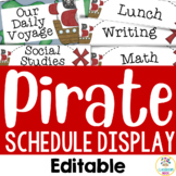 Pirate Theme: Classroom Daily Visual Schedule Display | Editable Template