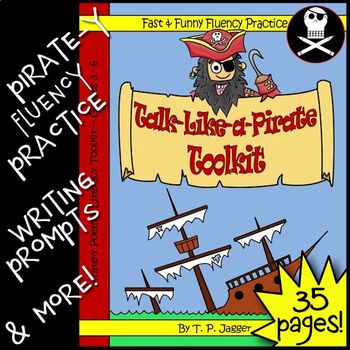 Preview of Pirate Theme "Talk Like a Pirate" Toolkit-Reading-Writing Pirate Unit Activities