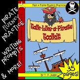 Pirate Theme "Talk Like a Pirate" Toolkit-Reading-Writing 