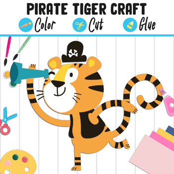 Preview of Pirate Tiger Craft for Kids: Color, Cut, and Glue, a Fun Activity for PreK - 2nd