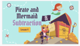 Pirate and Mermaid Subtraction Google Slides