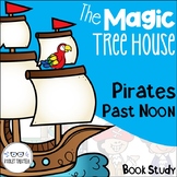 Pirates Past Noon Magic Tree House Book Companion