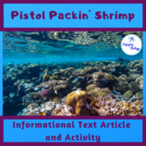 Pistol Packin' Shrimp Informational Text and Activity