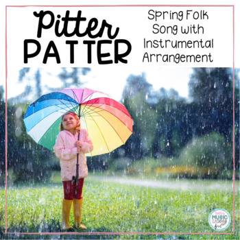 Preview of Spring Music, Pitter Patter, Folk Song with Instrumental Arrangement