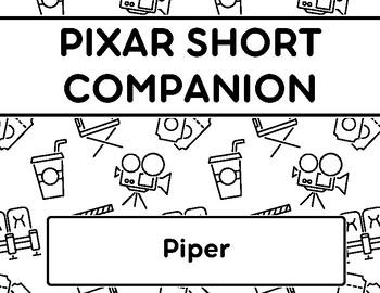 Preview of Pixar Short Companion - Piper - No Prep!