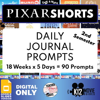 Preview of Pixar Short Daily Journal Prompts (18 Weeks) | Infer | Plot | Theme (2nd Sem)