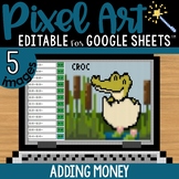 Adding Money Pixel Art Math Google Sheets | Editable | 5 Images