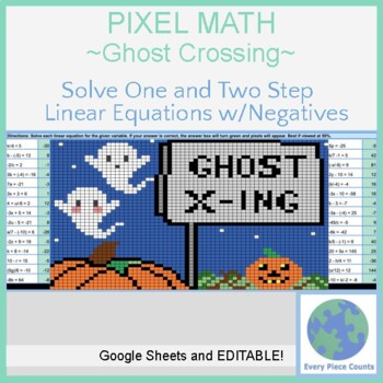 Preview of Pixel Art Math - Halloween Ghost Crossing - Solve Linear Equations w/ Negatives