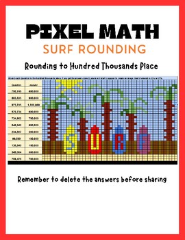 Preview of Pixel Art Math-- Rounding To Hundred Thousands Place- Surfs Up