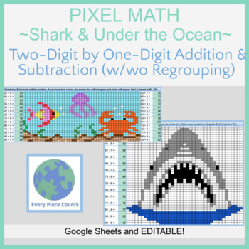 Preview of Pixel Art Math - Shark & Under the Ocean Bundle - Two Digit by One Digit Add/Sub