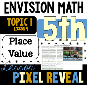 Preview of Pixel Art Reveal Challenge for EnVision 1.4 - Decimal Place Value (5.NBT.A.3)