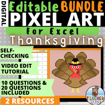 Preview of Pixel Art Thanksgiving BUNDLE | Editable | For Excel | Digital | Self Checking
