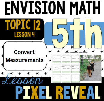 Preview of Pixel Art for EnVision 12-4: Convert Metric Units of Length (5.MD.A.1)