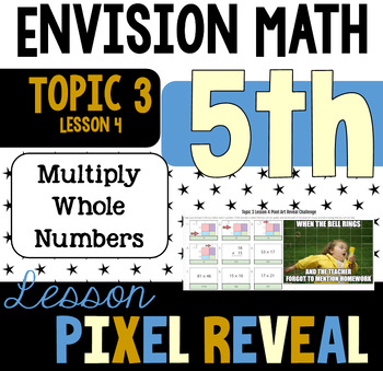 Preview of Pixel Art for EnVision 3.4 - Multiply 2-Digit by 2-Digit Numbers (5.NBT.B.5)